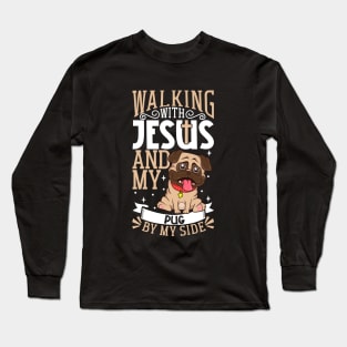Jesus and dog - Pug Long Sleeve T-Shirt